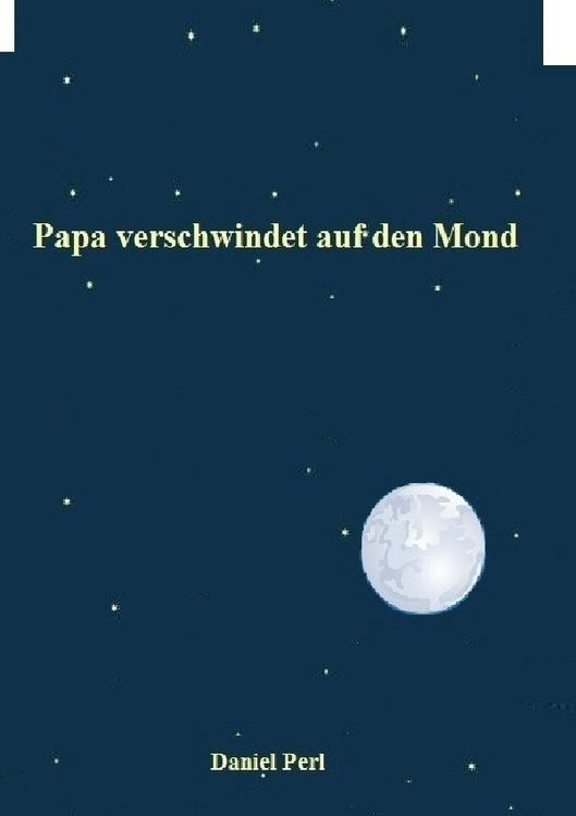 Produktbild: Papa verschwindet auf den Mond
