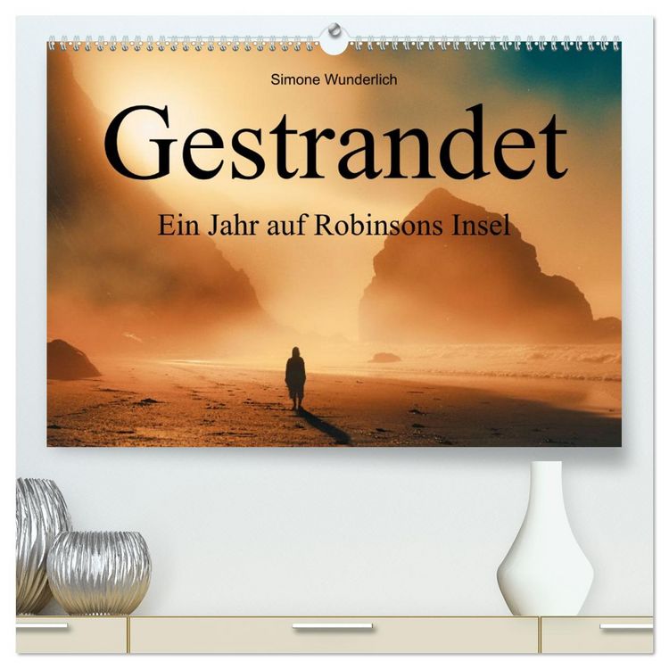 Produktbild: Gestrandet - Ein Jahr auf Robinsons Insel (hochwertiger Premium Wandkalender 2026 DIN A2 quer), Kunstdruck in Hochglanz