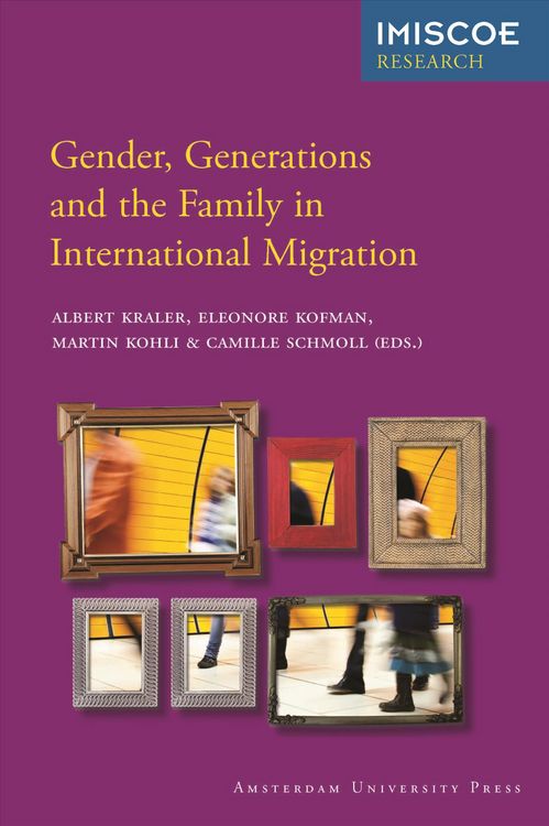 Produktbild: Gender, Generations and the Family in International Migration