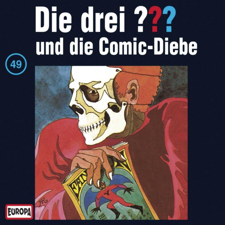 Produktbild: Folge 49: Die drei ??? und die Comic-Diebe