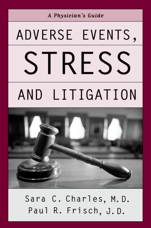 Produktbild: Adverse Events, Stress, and Litigation