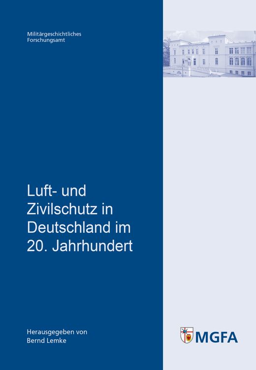 Produktbild: Luft- und Zivilschutz in Deutschland im 20. Jahrhundert