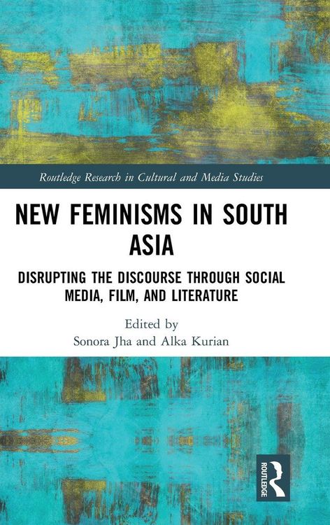 Produktbild: New Feminisms in South Asian Social Media, Film, and Literature