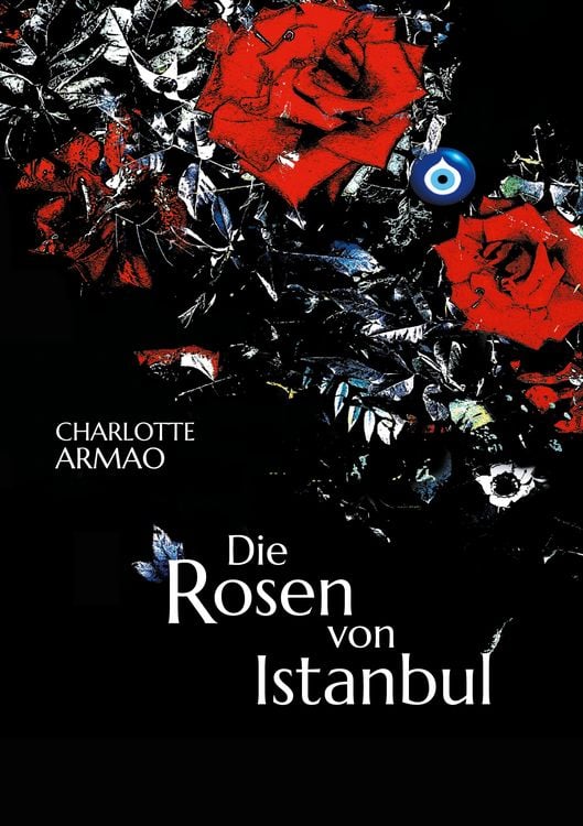 Produktbild: Die Rosen von Istanbul