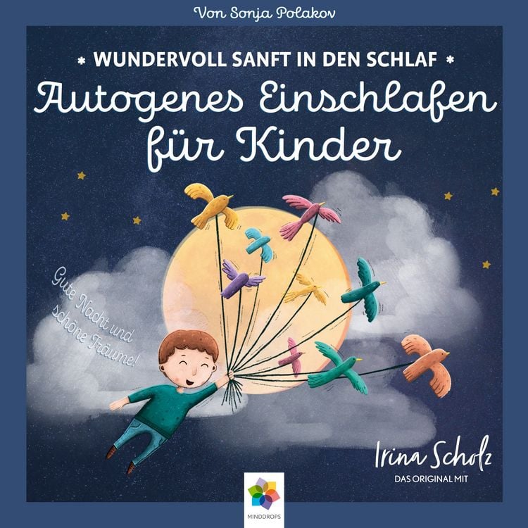 Produktbild: Autogenes Einschlafen f&uuml;r Kinder * Wundervoll sanft in den Schlaf