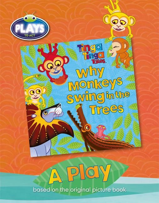 Produktbild: BC JD Plays to Act Why Monkeys Swing in the Trees: A Play Educational Edition