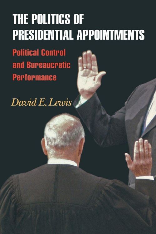 Produktbild: The Politics of Presidential Appointments