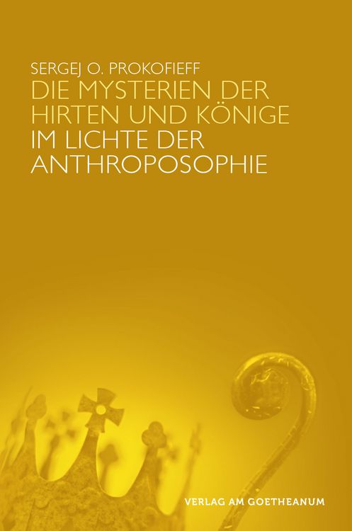 Produktbild: Die Mysterien der Hirten und K&ouml;nige im Lichte der Anthroposophie