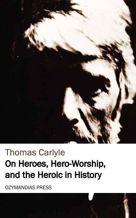Produktbild: On Heroes, Hero-Worship, and the Heroic in History