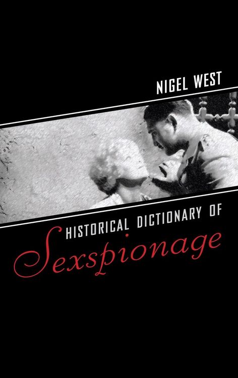 Produktbild: Historical Dictionary of Sexspionage