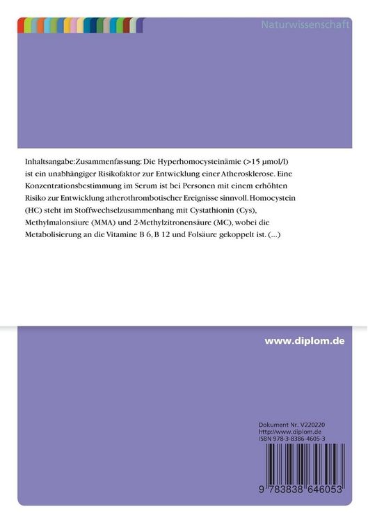 Produktbild: Etablierung und Evaluierung der quantitativen Bestimmung von Homocystein und den Metaboliten Cystathionin, Methylmalons&auml;ure und 2-Methylzitronens&auml;ure im Serum mittels Gaschromatographie-Massenspektrometrie