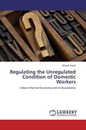 Produktbild: Hayat, S: Regulating the Unregulated Condition of Domestic W