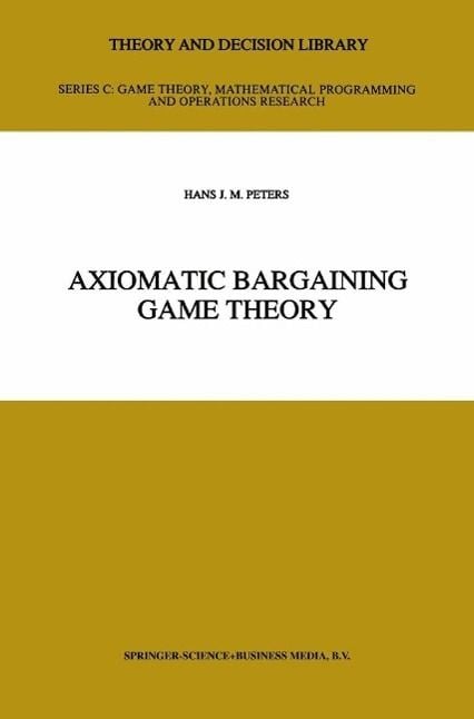 Produktbild: Axiomatic Bargaining Game Theory