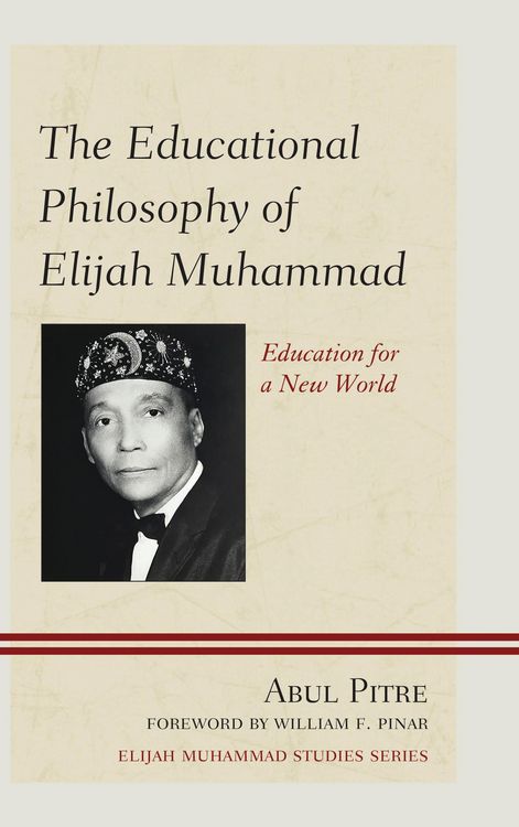 Produktbild: The Educational Philosophy of Elijah Muhammad