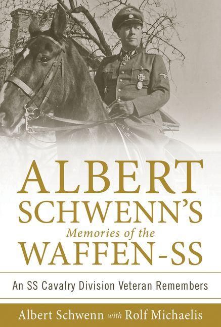 Produktbild: Albert Schwenn's Memories of the Waffen-SS