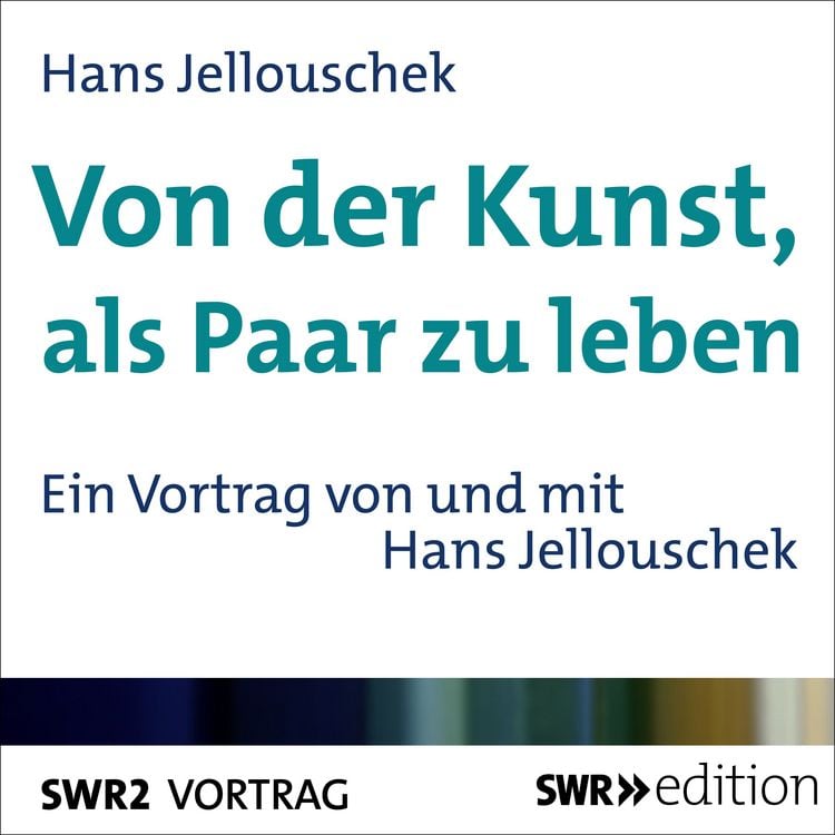 Produktbild: Von der Kunst, als Paar zu leben