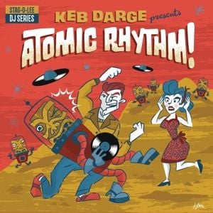 Produktbild: Keb Darge Presents Atomic Rhythm!