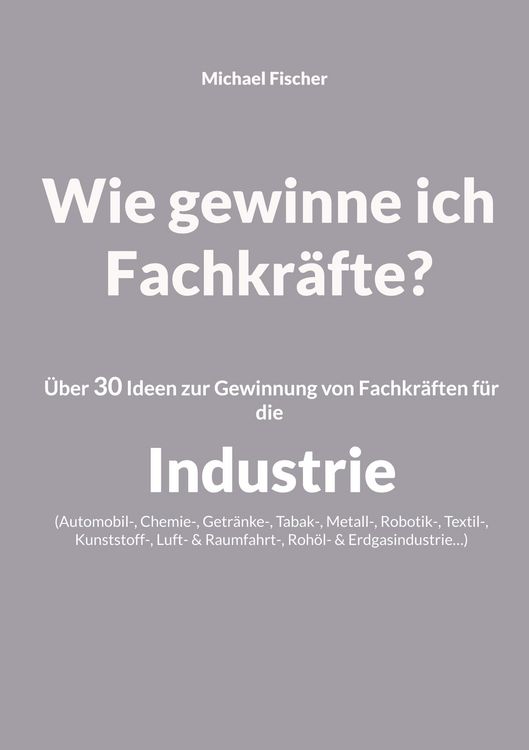 Produktbild: Wie gewinne ich Fachkr&auml;fte?