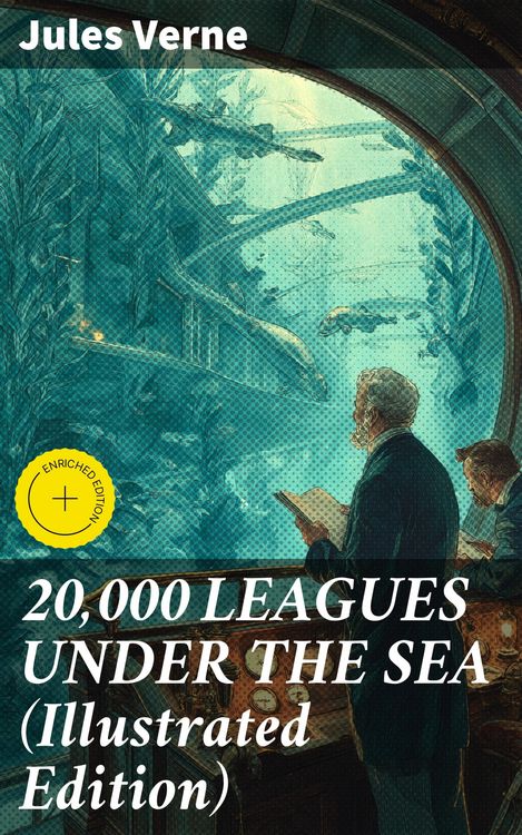 Produktbild: 20,000 LEAGUES UNDER THE SEA (Illustrated Edition)