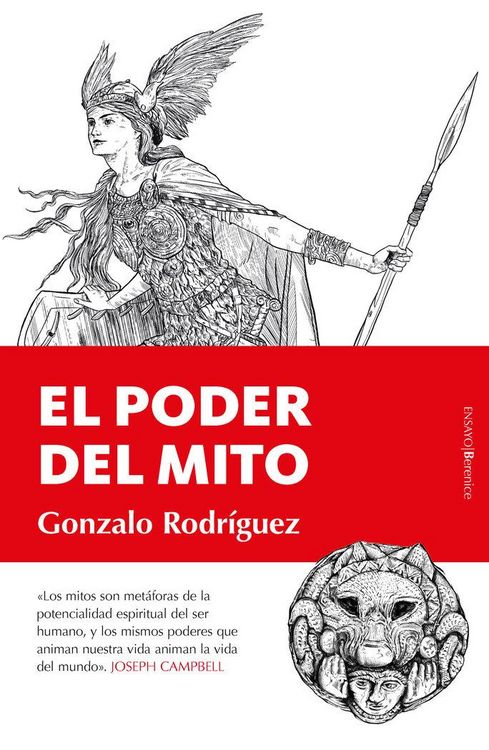 Produktbild: El poder del mito: An&aacute;lisis del mito y la trascendencia en la tradici&oacute;n europea frente al olvido del esp&iacute;ritu