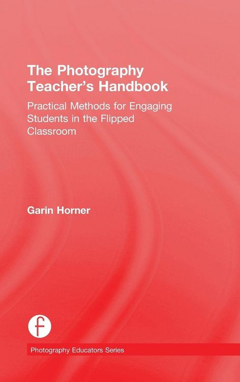 Produktbild: The Photography Teacher's Handbook