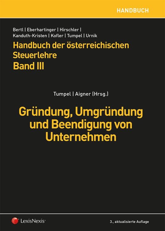 Bild vom Artikel Handbuch der österreichischen Steuerlehre, Band III vom Autor Michael Zwick-Pevny