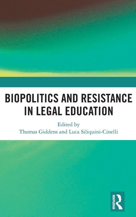 Produktbild: Biopolitics and Resistance in Legal Education