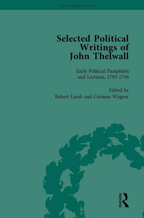 Produktbild: Selected Political Writings of John Thelwall Vol 1