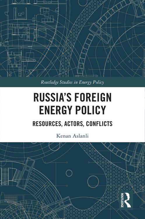 Produktbild: Russia's Foreign Energy Policy