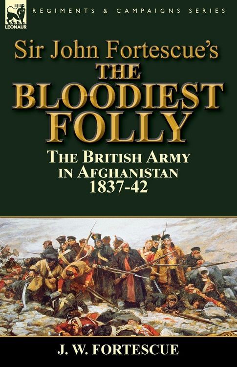 Produktbild: Sir John Fortescue's The Bloodiest Folly