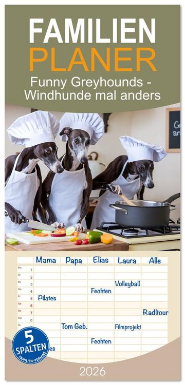 Produktbild: Familienplaner 2026 - Funny Greyhounds - Windhunde mal anders mit 5 Spalten (Wandkalender, 21 x 45 cm) CALVENDO