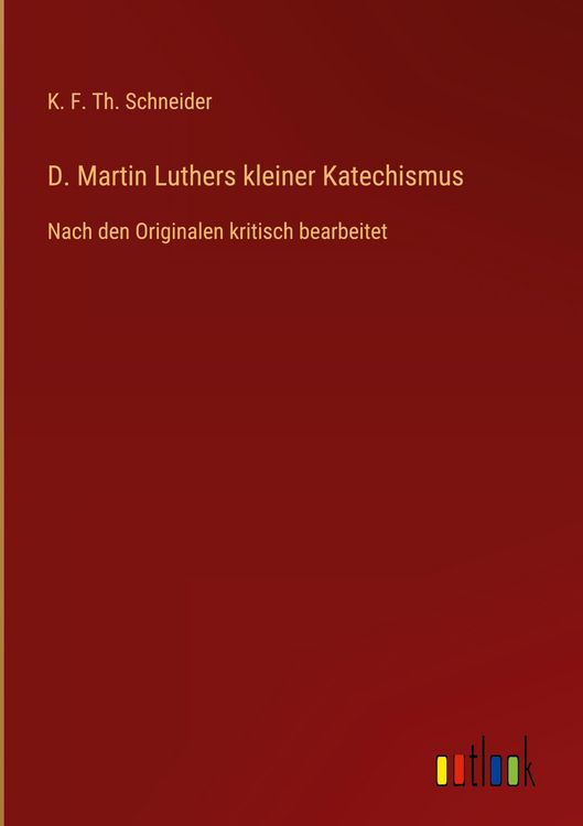 Produktbild: D. Martin Luthers kleiner Katechismus