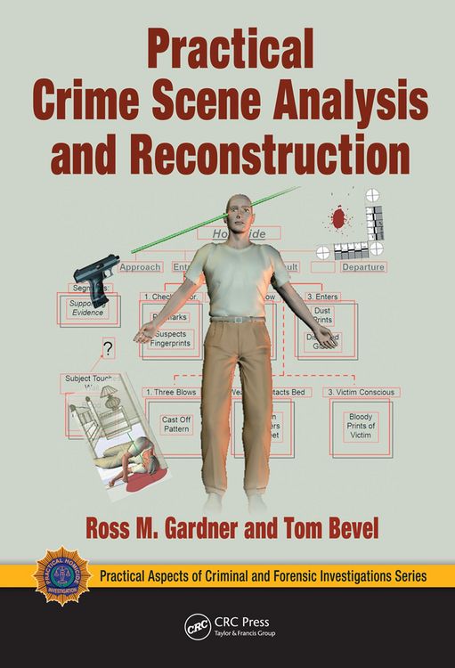 Produktbild: Practical Crime Scene Analysis and Reconstruction