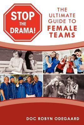 Produktbild: Stop the Drama! the Ultimate Guide to Female Teams
