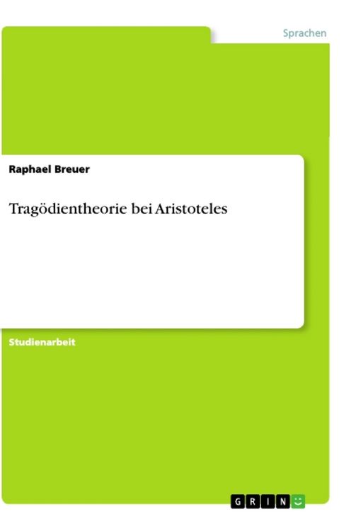 Produktbild: Trag&ouml;dientheorie bei Aristoteles