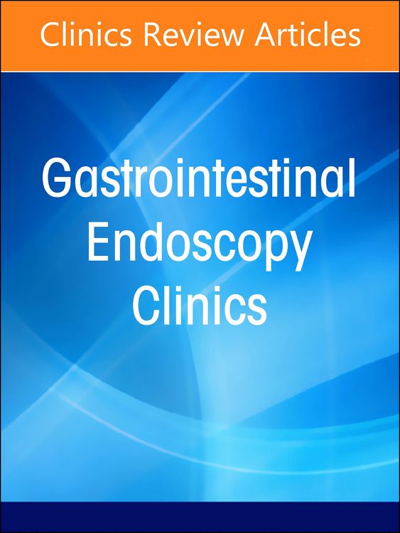Produktbild: The Endoscopic Oncologist, An Issue of Gastrointestinal Endoscopy Clinics, E-Book