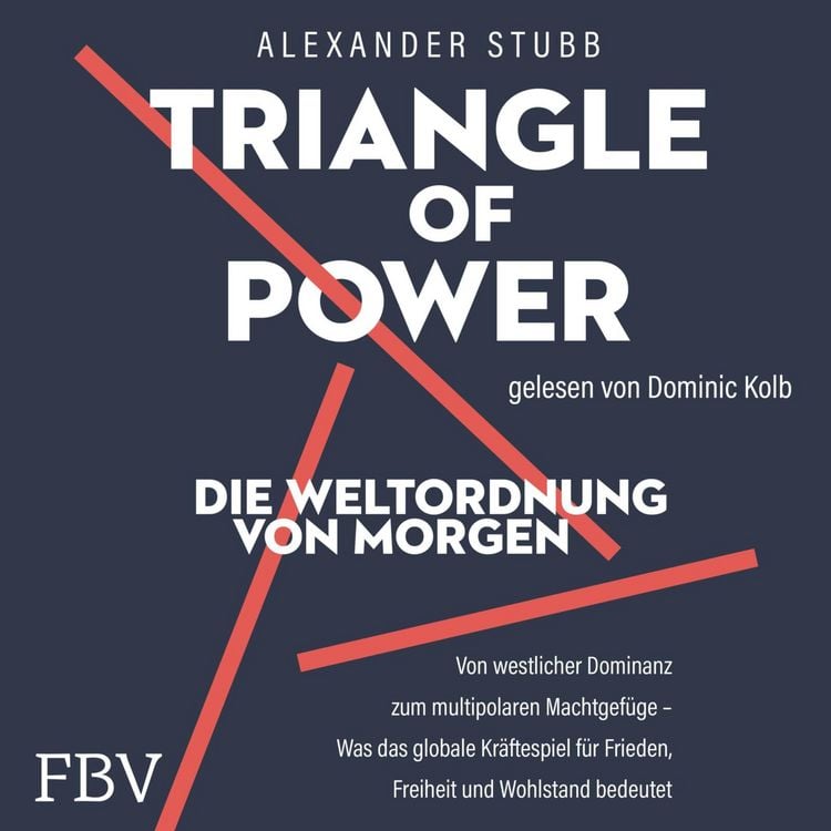 Produktbild: Triangle of Power &ndash; Die Weltordnung von morgen