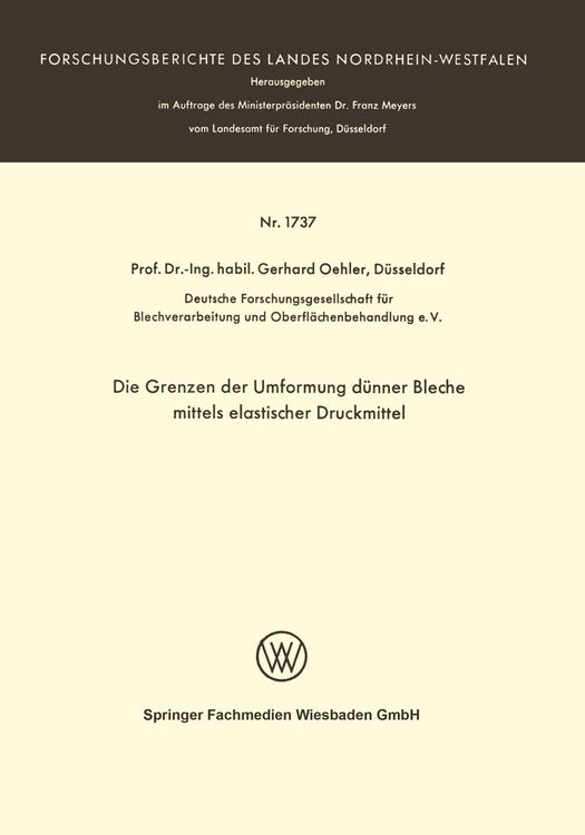 Produktbild: Die Grenzen der Umformung d&uuml;nner Bleche mittels elastischer Druckmittel