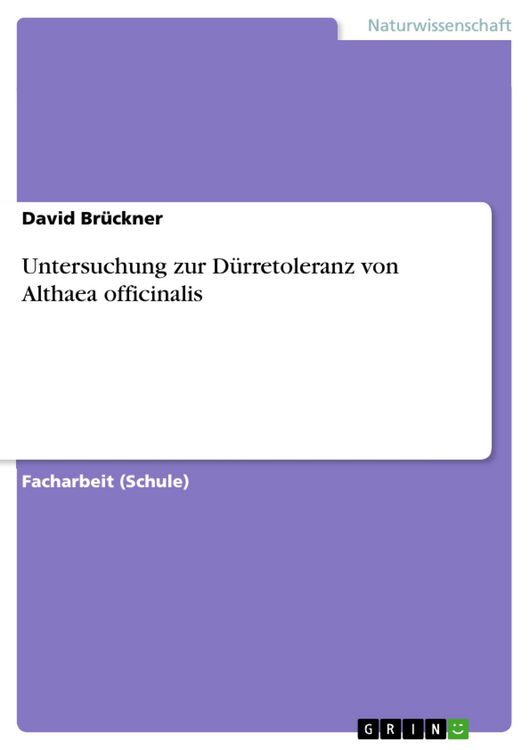 Produktbild: Untersuchung zur D&uuml;rretoleranz von Althaea officinalis