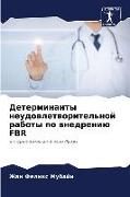 Produktbild: Determinanty neudowletworitel'noj raboty po wnedreni&uuml; FBR