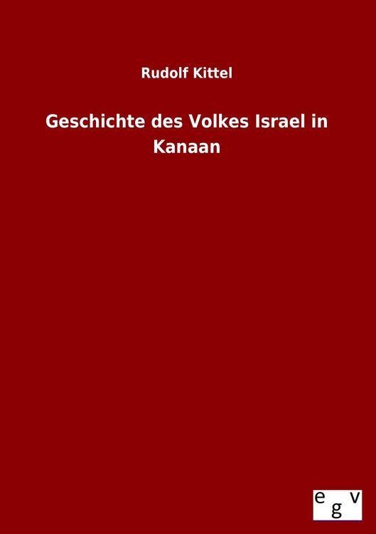 Produktbild: Geschichte des Volkes Israel in Kanaan