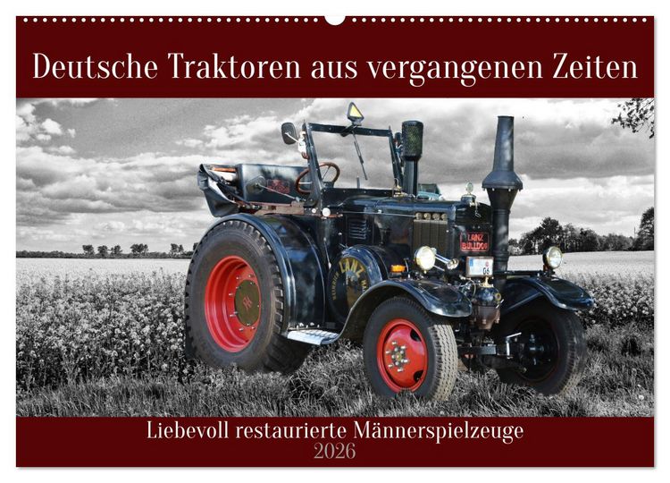 Produktbild: Deutsche Traktoren aus vergangenen Zeiten (Wandkalender 2026 DIN A2 quer), CALVENDO Monatskalender