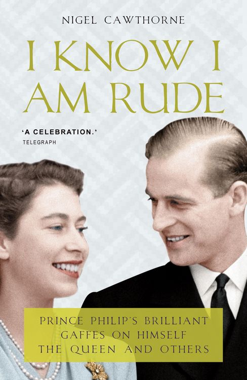 Produktbild: Prince Philip: I Know I Am Rude