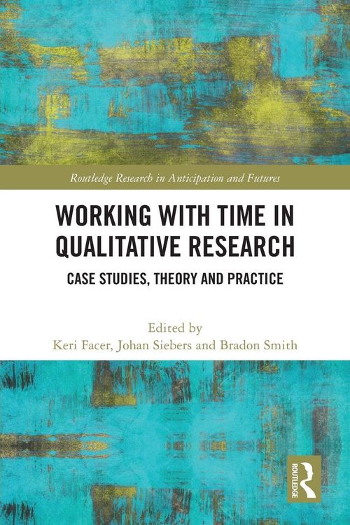 Produktbild: Working with Time in Qualitative Research