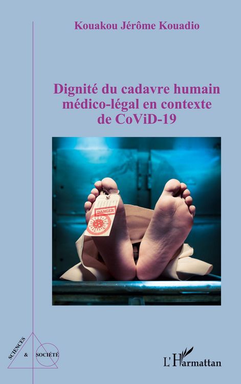 Produktbild: Dignit&eacute; du cadavre humain m&eacute;dico-l&eacute;gal en contexte CoViD-19