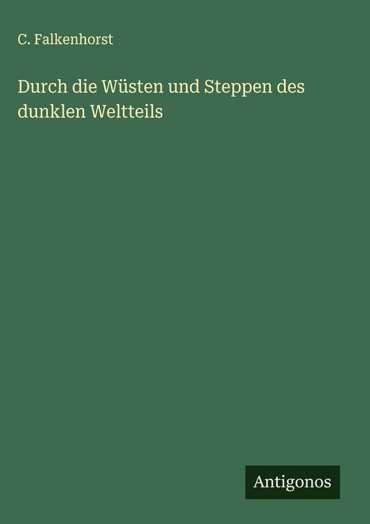 Produktbild: Durch die W&uuml;sten und Steppen des dunklen Weltteils
