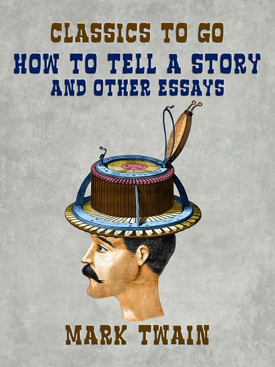 Produktbild: How To Tell A Story and Other Essays