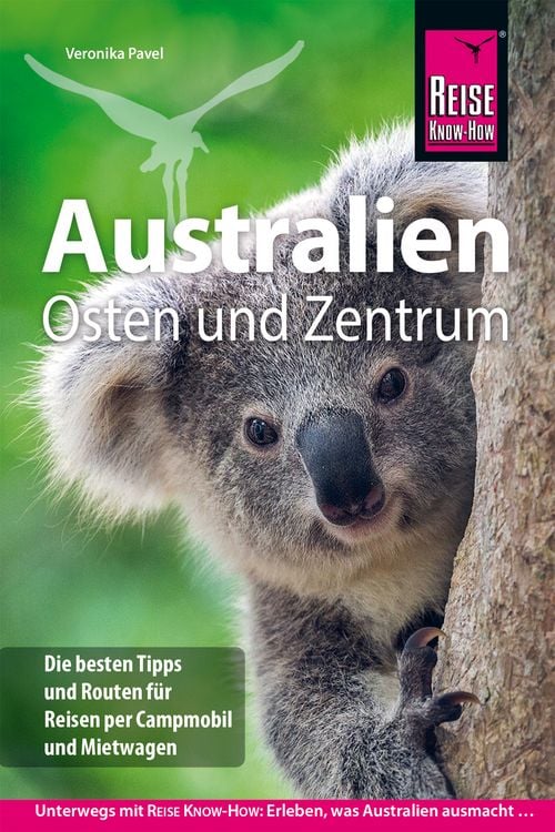 Produktbild: Reise Know-How Reisef&uuml;hrer Australien Osten und Zentrum