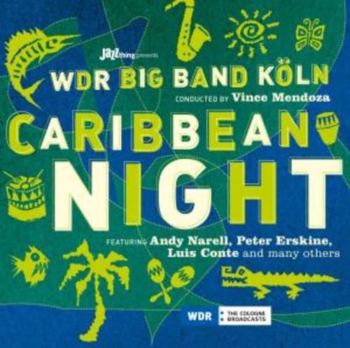 Produktbild: WDR Big Band Conducted By Vince Mendoza Feat. Andy: Caribbea