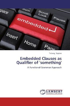 Produktbild: Sopian, T: Embedded Clauses as Qualifier of 'something'